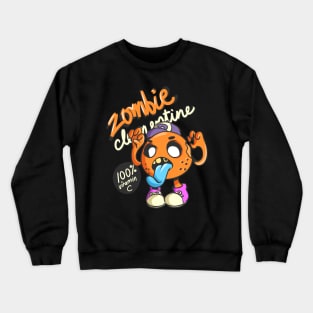 Zombie Clementine Crewneck Sweatshirt